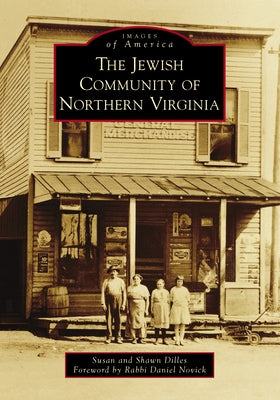 The Jewish Community of Northern Virginia Paperback Arcadia Publishing (SC)