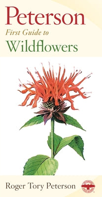 Pfg to Wildflowers of Northeastern and North-Central North America Paperback Mariner Books