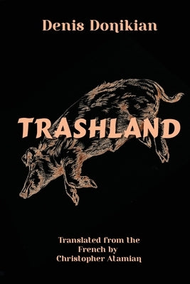 Trashland Paperback Nauset Press