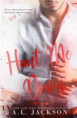 Hunt Me Down Paperback Brower Literary & Management, Inc.