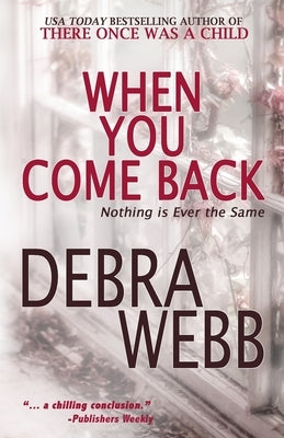 When You Come Back Paperback Independently Published