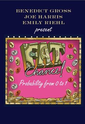 Fat Chance: Probability from 0 to 1 Paperback Cambridge University Press