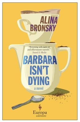 Barbara Isn't Dying Paperback Europa Editions