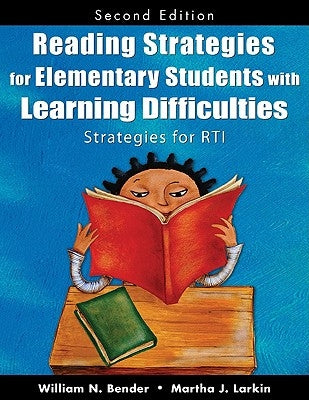 Reading Strategies for Elementary Students with Learning Difficulties: Strategies for RTI Paperback Corwin Publishers