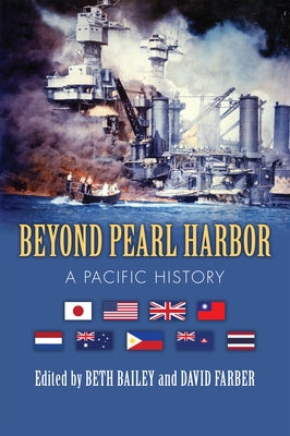 Beyond Pearl Harbor: A Pacific History Paperback University Press of Kansas