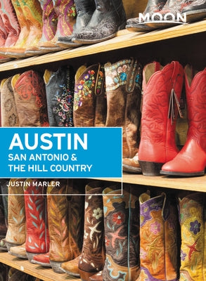 Moon Austin, San Antonio & the Hill Country Moon Travel