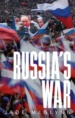 Russia's War Paperback Polity Press