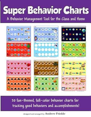 Super Behavior Charts Paperback Createspace Independent Publishing Platform