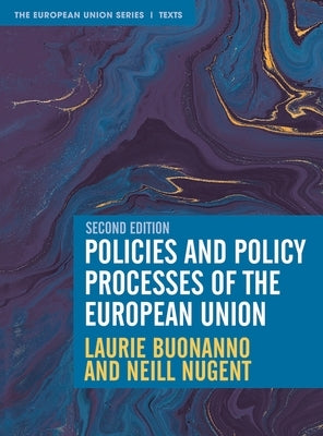 Policies and Policy Processes of the European Union Paperback Bloomsbury Academic