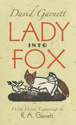 Lady Into Fox Paperback Dover Publications