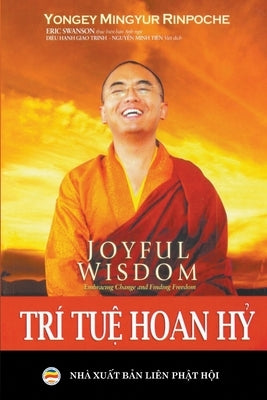 Trí Tuệ Hoan Hỷ Paperback United Buddhist Publisher