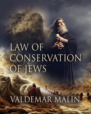 Law of Conservation of Jews Paperback Booklocker.com
