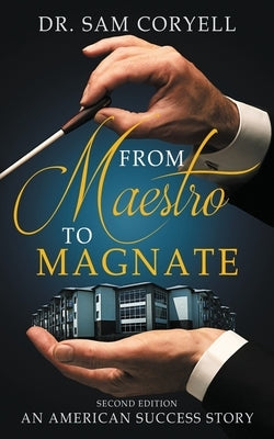 From Maestro to Magnate Paperback Pages & Pie Publishing