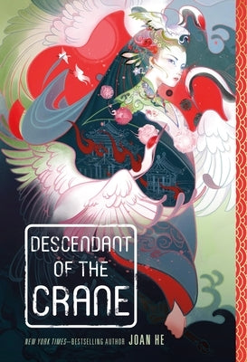 Descendant of the Crane Paperback Roaring Brook Press