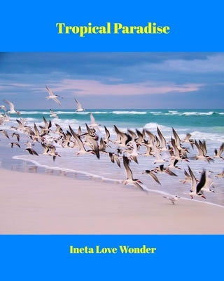 Tropical Paradise Paperback Blurb