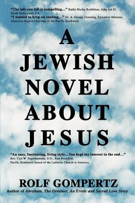 A Jewish Novel About Jesus Paperback iUniverse