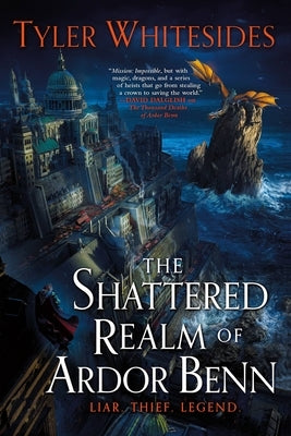 The Shattered Realm of Ardor Benn Paperback Orbit