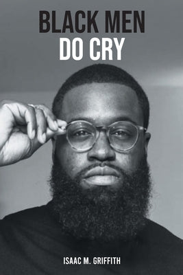 Black Men Do Cry Fulton Books
