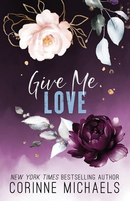 Give Me Love Paperback Baae Inc.