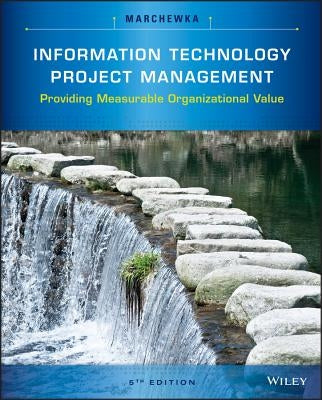 Paperback book titled "Information Technology Project Management" by Wiley, featuring the cover with title and author details.
