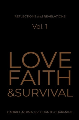 Love, Faith & Survival Paperback Sunandmoonink