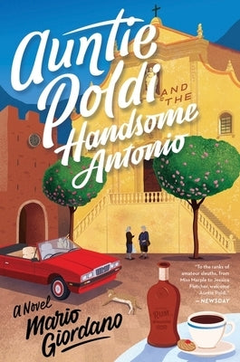 Auntie Poldi and the Handsome Antonio Ecco Press