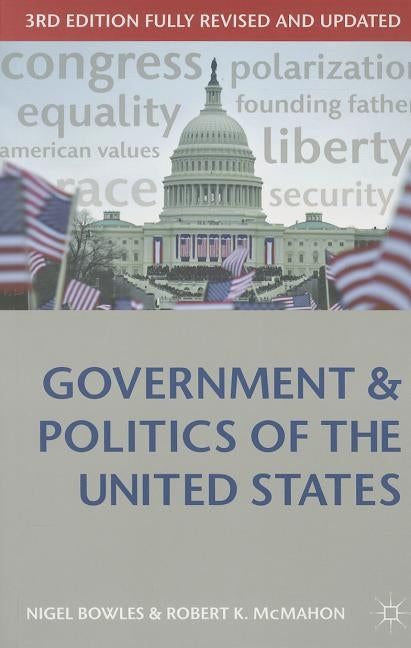 Government and Politics of the United States Paperback Bloomsbury Publishing PLC