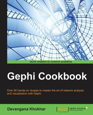 Gephi Cookbook Paperback Packt Publishing