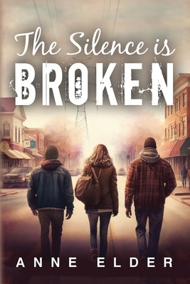The Silence is Broken Paperback Palmetto Publishing
