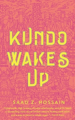 Kundo Wakes Up Paperback Tordotcom