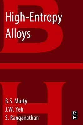 High-Entropy Alloys Paperback Butterworth-Heinemann