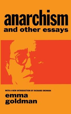 Paperback copy of "Anarchism and Other Essays" by Dover Publications, showing the book's front cover with title and author details.