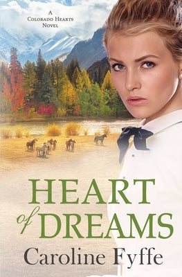 Heart of Dreams Paperback Caroline Fyffe
