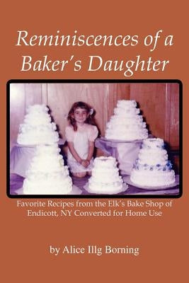 Reminiscences of a Baker's Daughter Paperback Xlibris