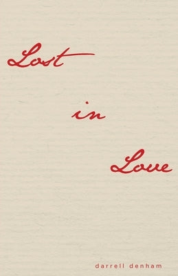 Lost in Love Paperback Fulton Books