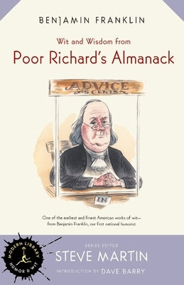 Wit and Wisdom from Poor Richard's Almanack Paperback Modern Library