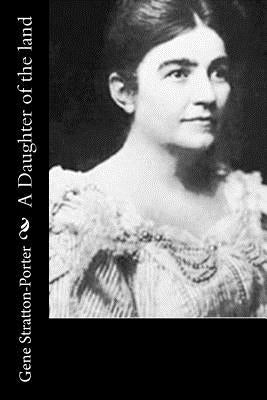 A Daughter of the land Paperback Createspace Independent Publishing Platform