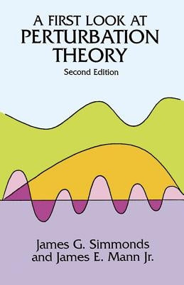 A First Look at Perturbation Theory Paperback Dover Publications