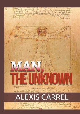 Man, the Unknown Paperback Streetlib