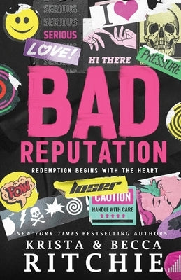 Bad Reputation Paperback K.B. Ritchie LLC
