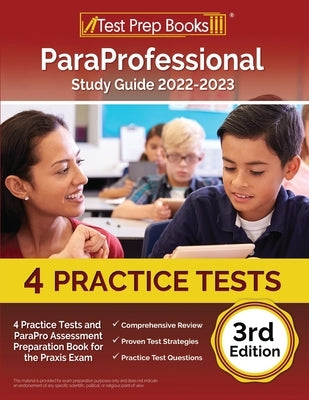 Paperback ParaProfessional Study Guide by Test Prep Books with practice tests and assessment prep for Praxis exam.