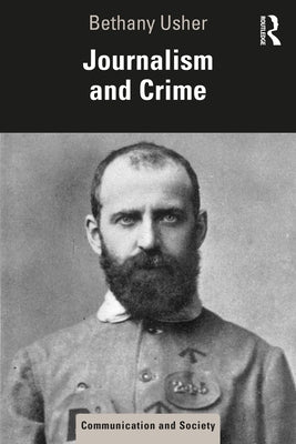 Journalism and Crime Paperback Routledge
