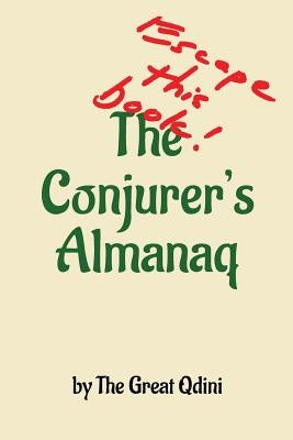 The Conjurer's Almanaq: Escape this Book Paperback Almanaq