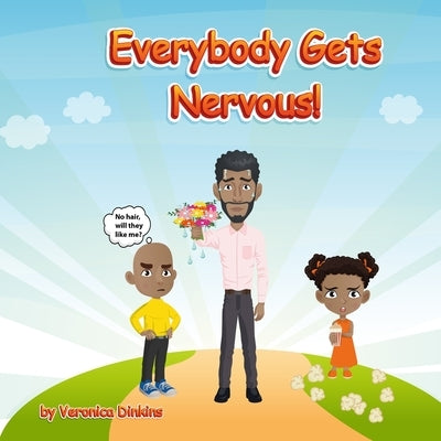 Everybody Gets Nervous Paperback Student Teacher