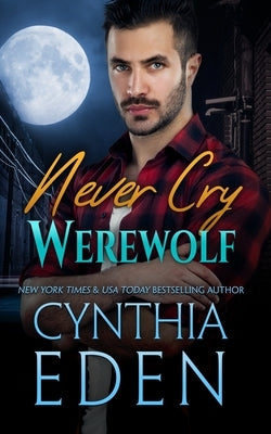 Never Cry Werewolf Paperback Hocus Pocus Publishing Inc.
