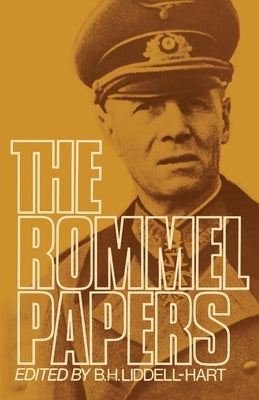 Cover of "The Rommel Papers" book published by Da Capo Press, featuring historical military documents and text.