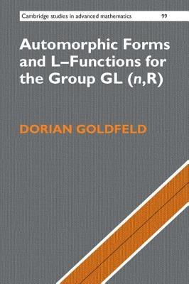 Automorphic Forms and L-Functions for the Group GL(n, R) Paperback Cambridge University Press