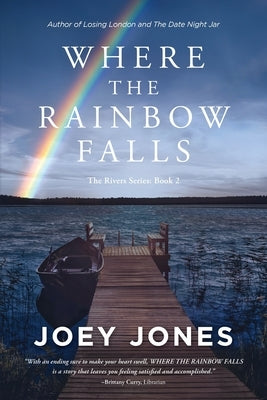 Where the Rainbow Falls Paperback Callahan
