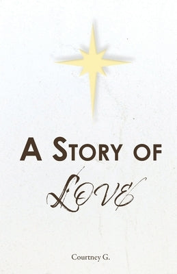 A Story of Love Paperback Trilogy Christian Publishing