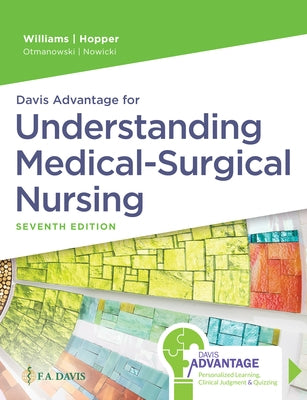 Davis Advantage for Understanding Medical-Surgical Nursing Paperback F. A. Davis Company